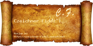 Czeichner Fidél névjegykártya